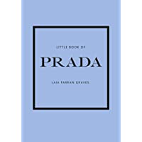 The Little Book of Prada (Little Book of Fashion)